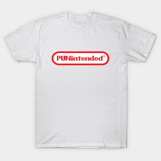 PUNintended T-Shirt-TOZ